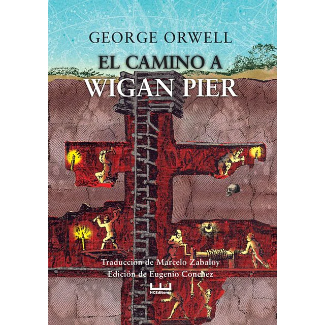 El camino a wigan pier