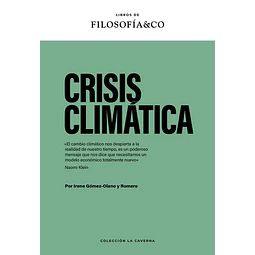 Crisis climatica. Filosofia & co