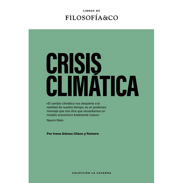 Crisis climatica. Filosofia & co