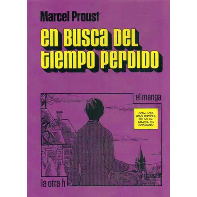 En busca del tiempo perdido. El manga