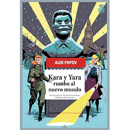Kara y yara rumbo al nuevo mundo