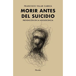 Morir antes del suicidio
