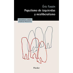 Populismo de izquierdas y neoliberalismo