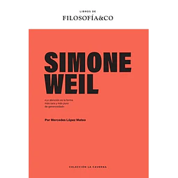 Simon weil. Filosofia & co