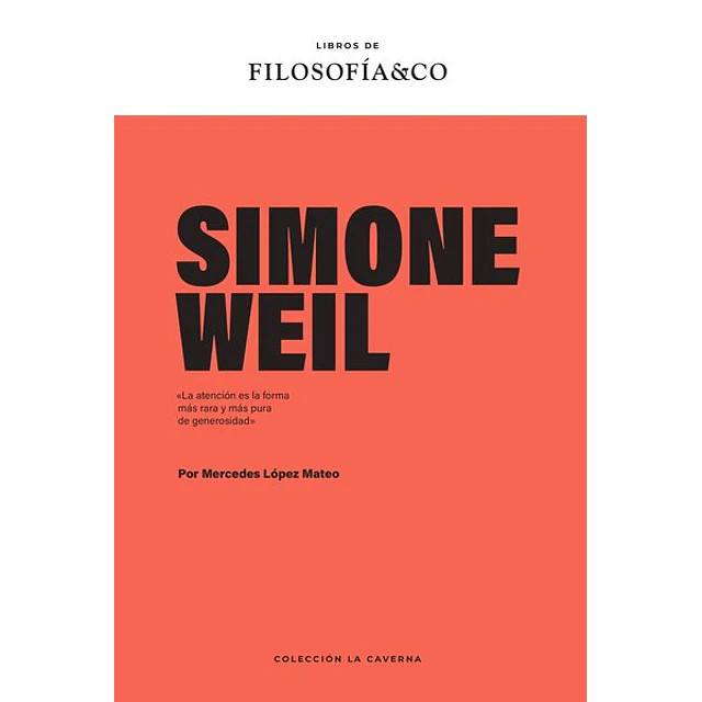 Simon weil. Filosofia & co