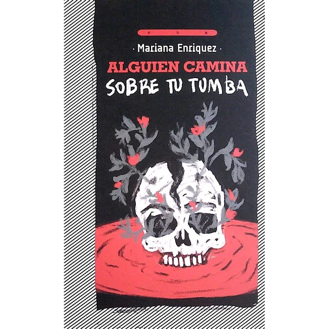 Alguien camina sobre tu tumba