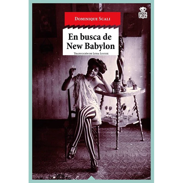 En busca de new babylon