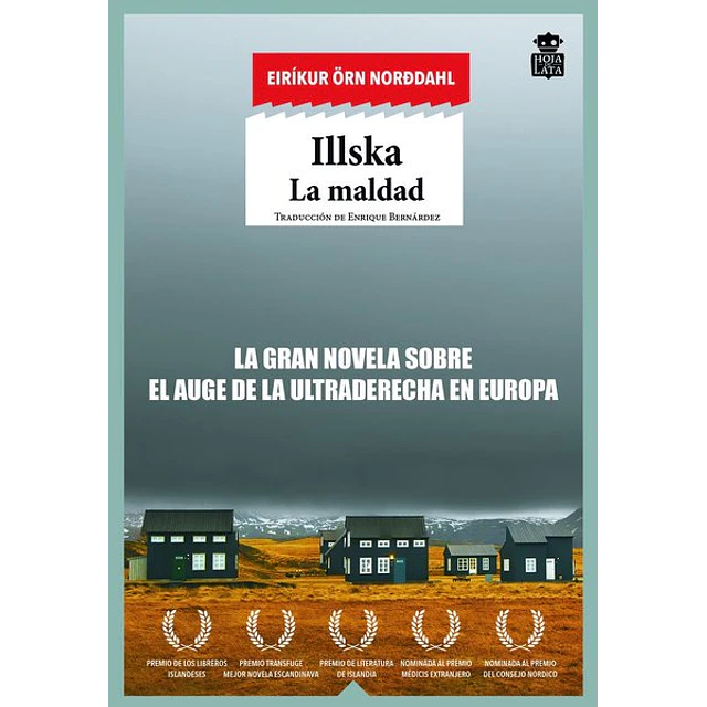 Illska. La maldad