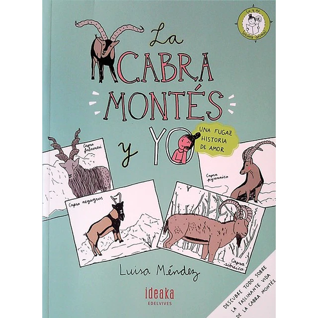 La cabra montes y yo