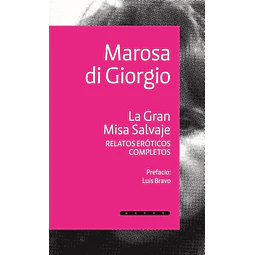 La gran misa salvaje