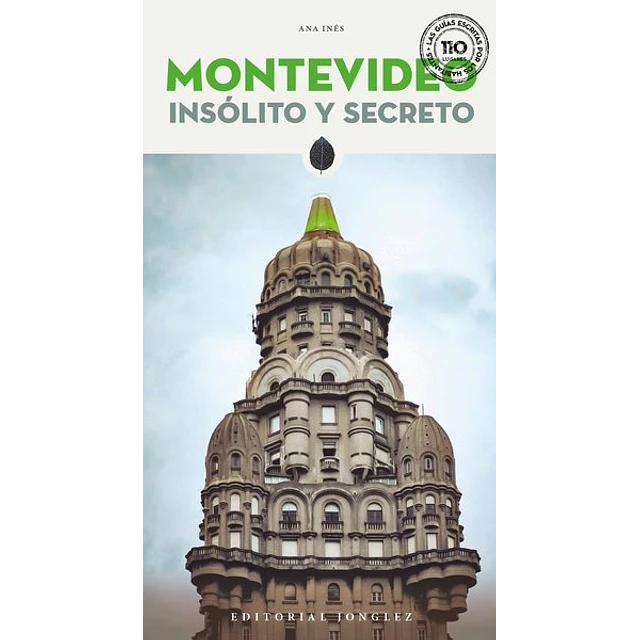 Montevideo. Insolito y secreto