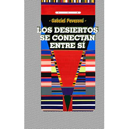 Los desiertos se conectan entre sí