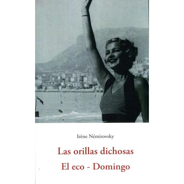Orillas dichosas las - El eco - Domingo