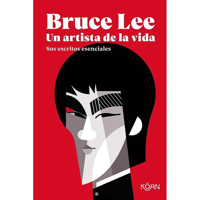 Bruce lee. Un artista de la vida