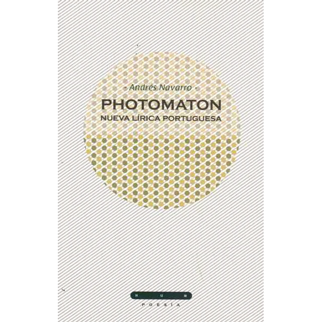 Photomaton. Nueva lirica portuguesa
