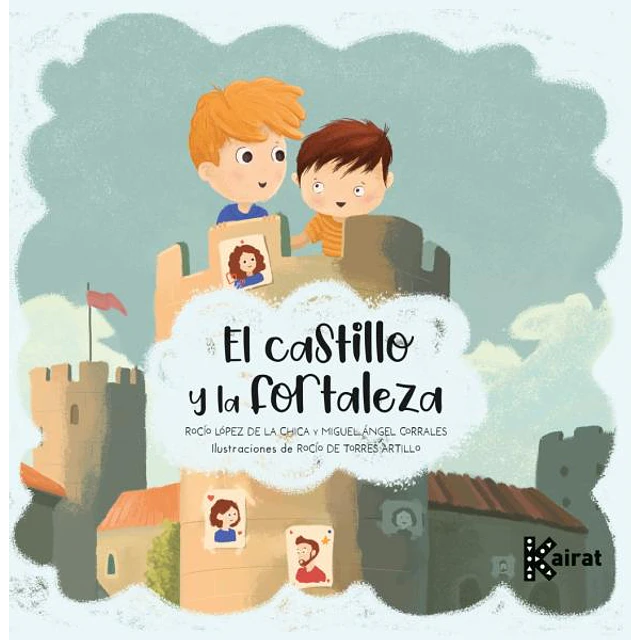 El castillo y la fortaleza