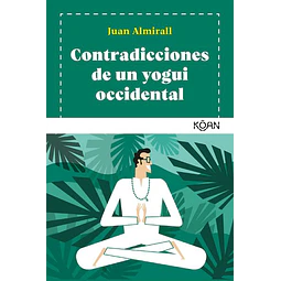 Contradicciones de un yogui occidental