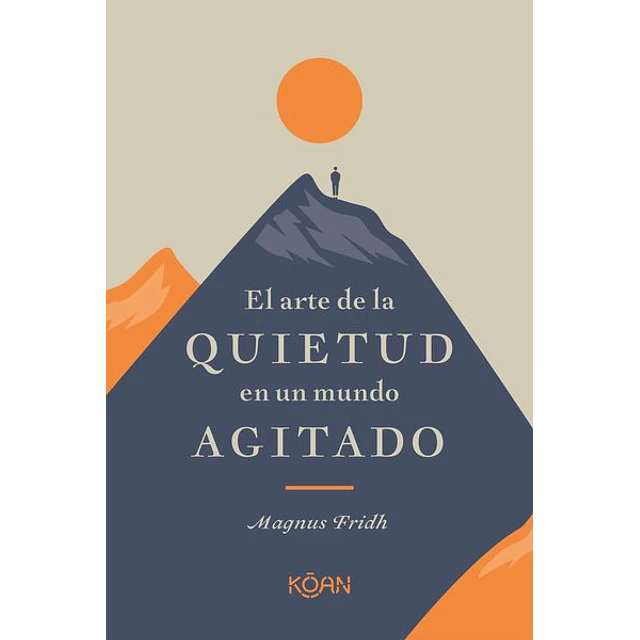 El arte de la quietud en un mundo agitado
