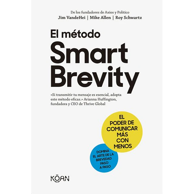 El metodo smart brevity