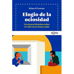 Elogio de la ociosidad