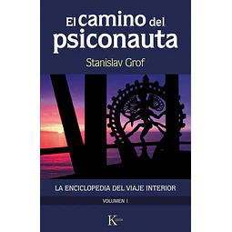 El camino del psiconauta. Volume I