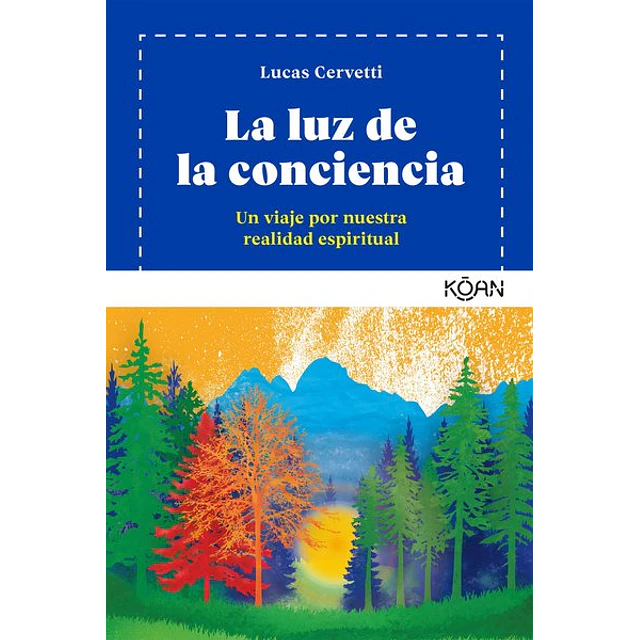 La luz de la conciencia