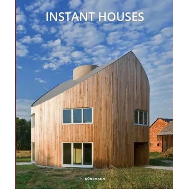 Instant houses
