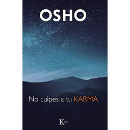 No culpes a tu karma