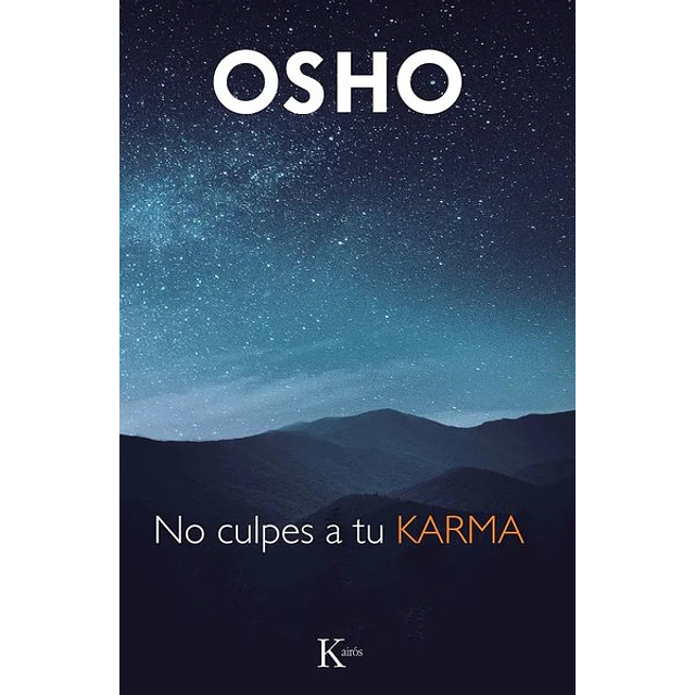 No culpes a tu karma