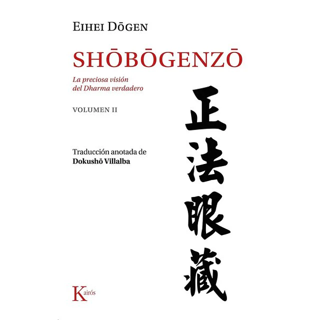 Shobogenzo. Volumen II