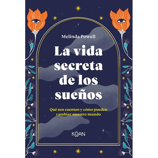 La vida secreta de los suenos