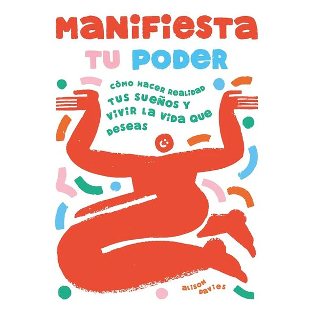 Manifiesta tu poder