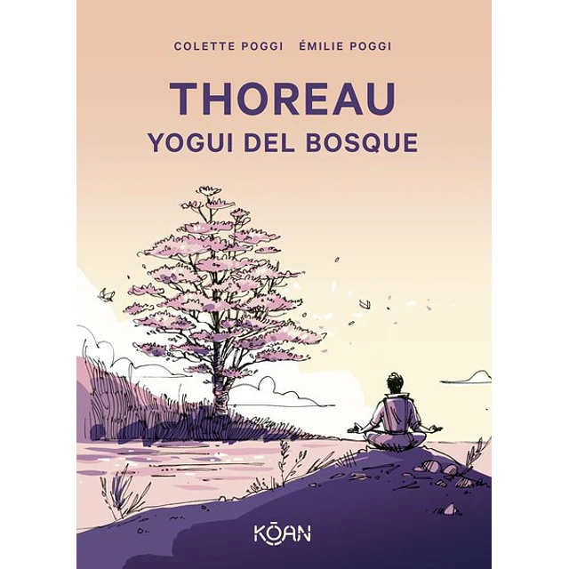 Thoreau yogui del bosque