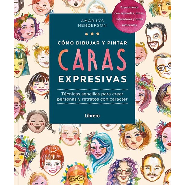 Como dibujar y pintar caras expresivas