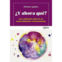 ¿Y ahora que?
