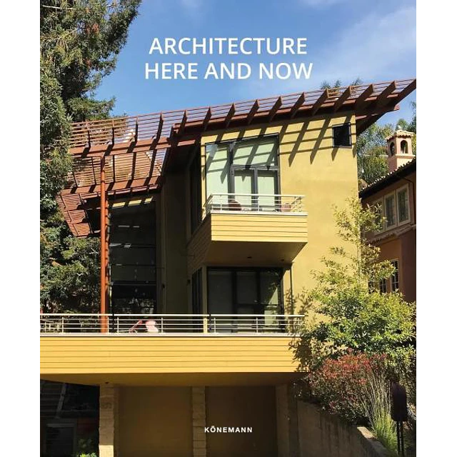 Architecture here and now