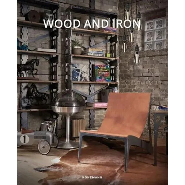 Wood and iron