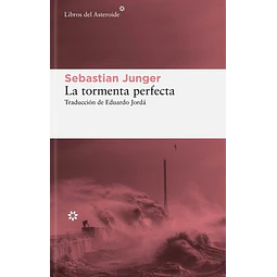 La tormenta perfecta