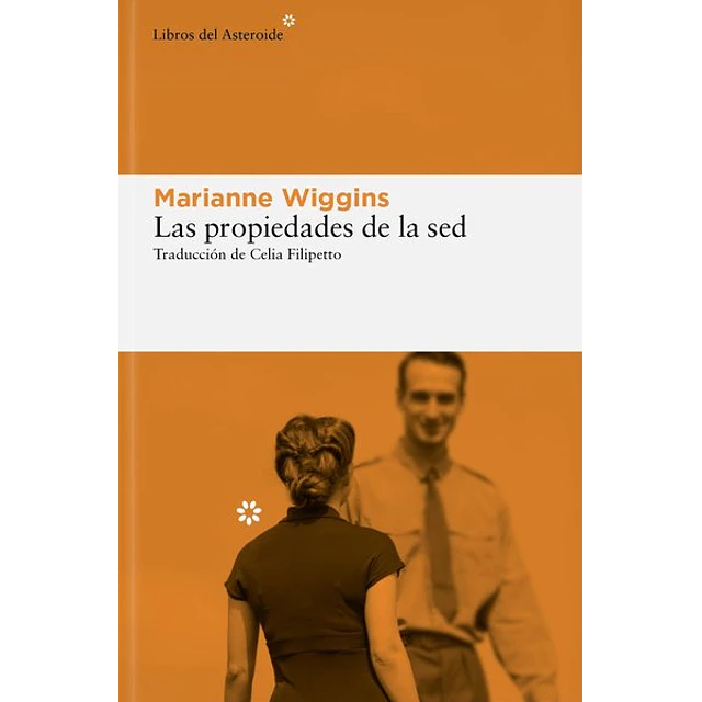 Las propiedades de la sed