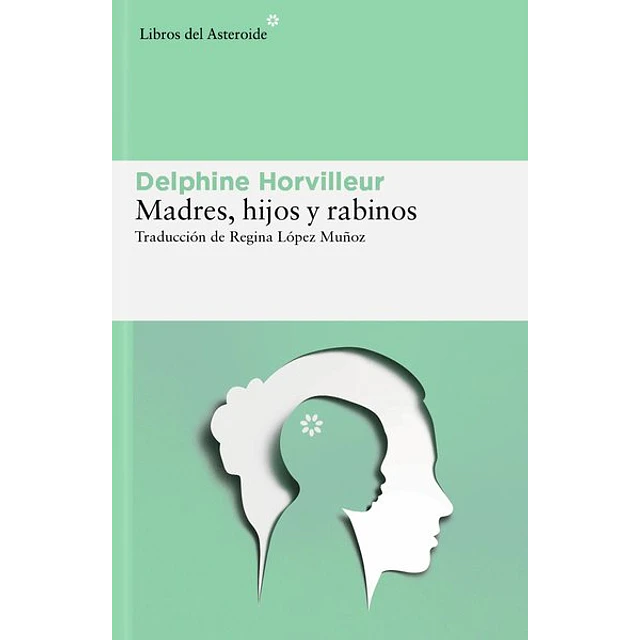 Madres hijos y rabinos