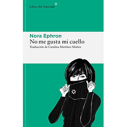 No me gusta mi cuello