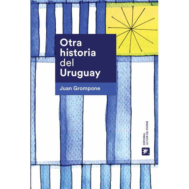 Otra historia del uruguay