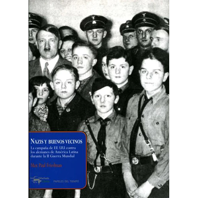 Nazis y buenos vecinos