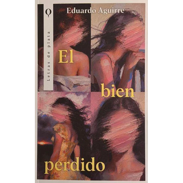 El bien perdido