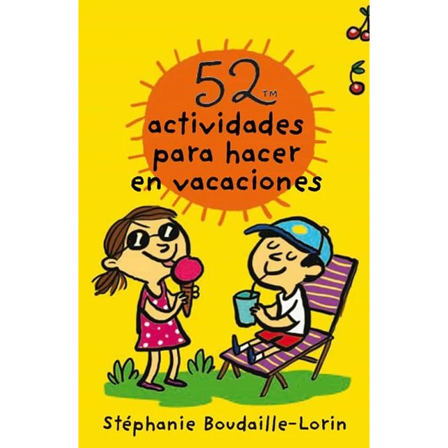 52 actividades para hacer en vacaciones