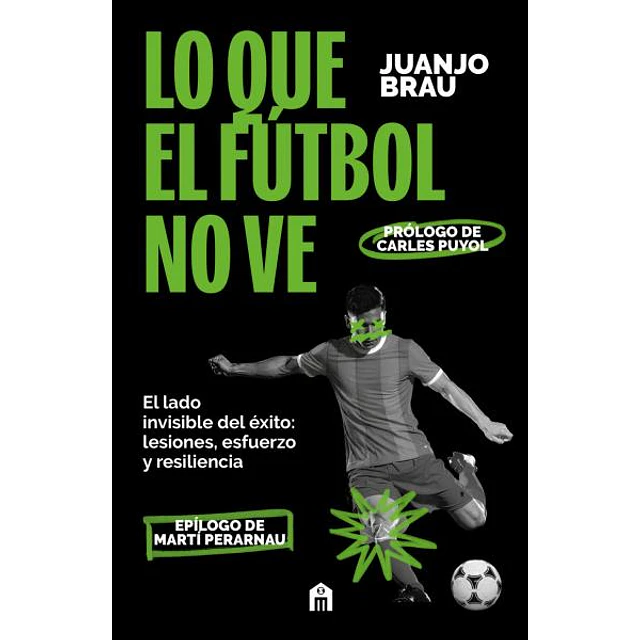 Lo que el futbol no ve