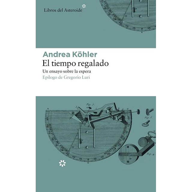 El tiempo regalado