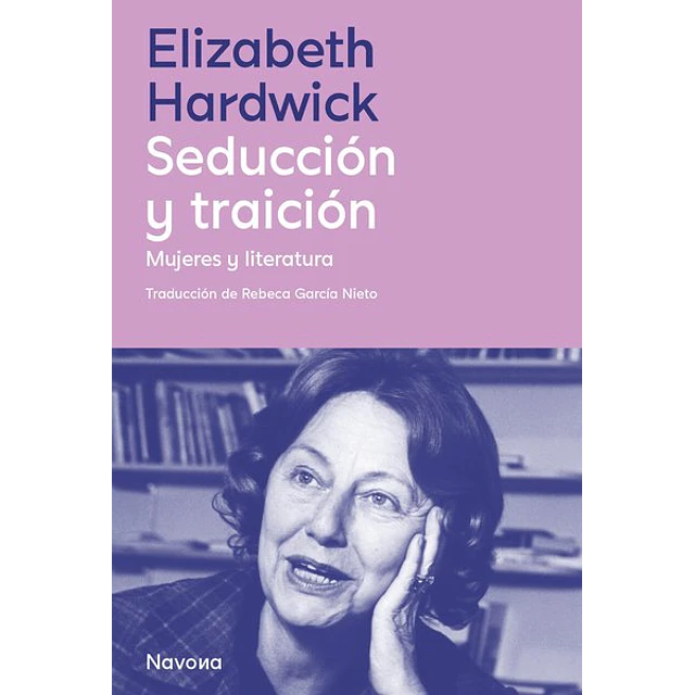 Seduccion y traicion