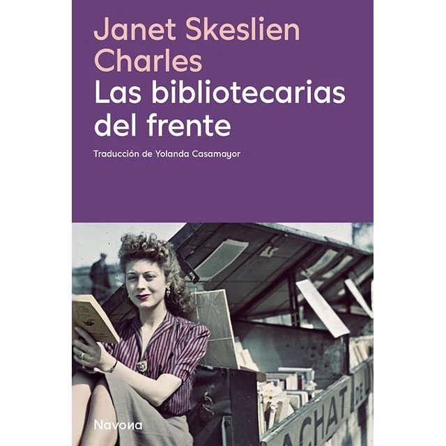 Las bibliotecarias del frente