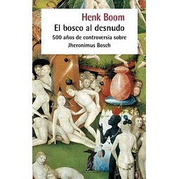 El bosco al desnudo